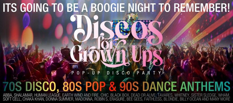 Disco for Grown Ups