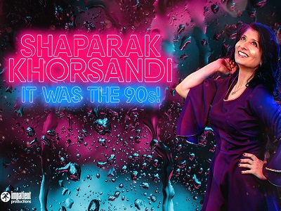 Shaparak Khorsandi: IT WAS THE 90s!