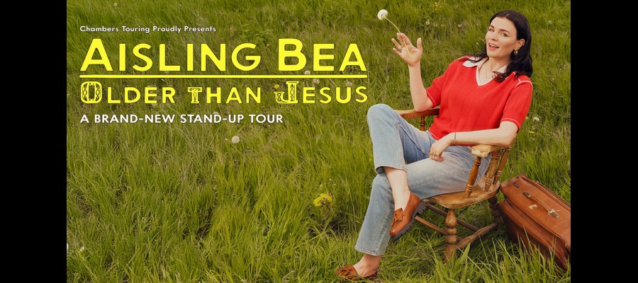 Aisling Bea: Older Than Jesus