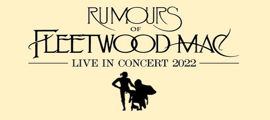 Rumours Of Fleetwood Mac 2022