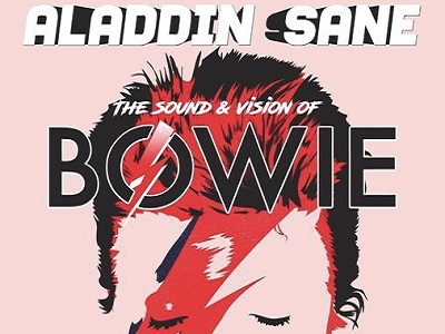 ALADDIN SANE - THE SOUND & VISION OF BOWIE