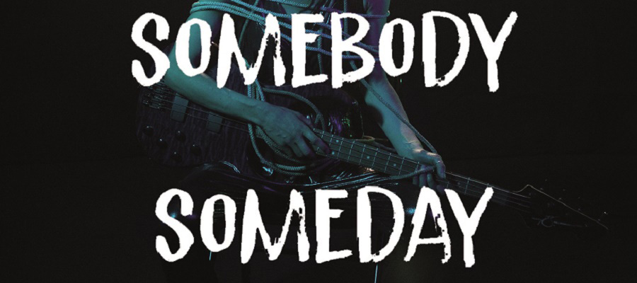 Somebody Someday