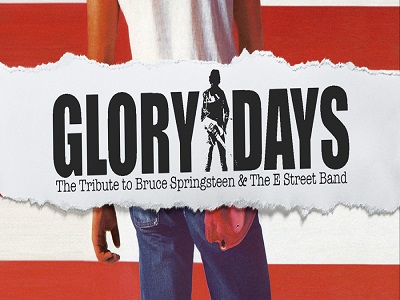 Glory Days - A tribute to Bruce Springsteen & The E Street Band