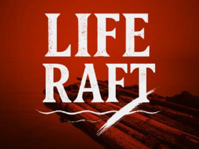Show Details: LIFE RAFT - FIRST ACT ARTS